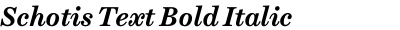 Schotis Text Bold Italic